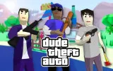 Dude Theft Auto
