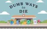 Dumb Ways To Die