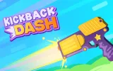 Kickback Dash